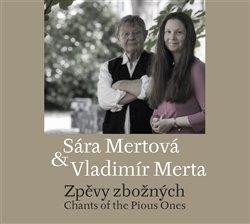 Merta Vladimír: Zpěvy zbožných - CD