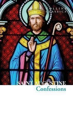 Svatý Augustin: The Confessions of Saint Augustine