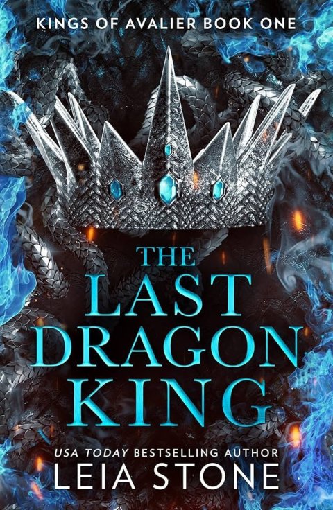 Stone Leia: The Last Dragon King (The Kings of Avalier, Book 1)