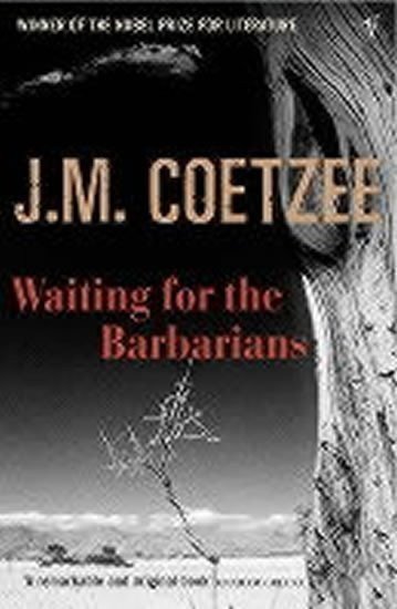 Coetzee John Maxwell: Waiting for the Barbarians