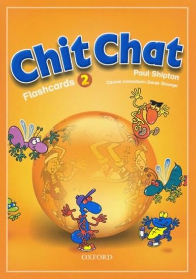 Shipton Paul: Chit Chat 2 Flashcards