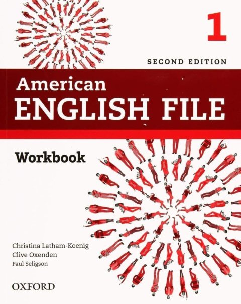 Latham-Koenig Christina: American English File 1 Workbook without Answer Key (2nd)