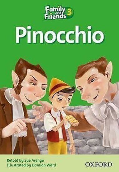 Arengo Sue: Family and Friends Reader 3c Pinocchio