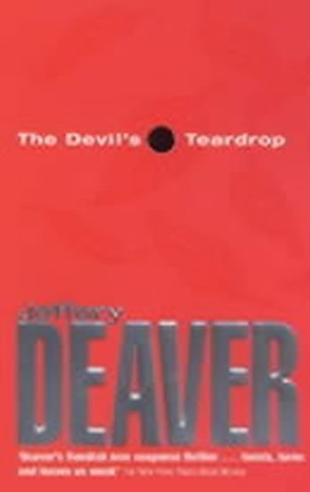 Deaver Jeffery: The Devil´s Teardrop