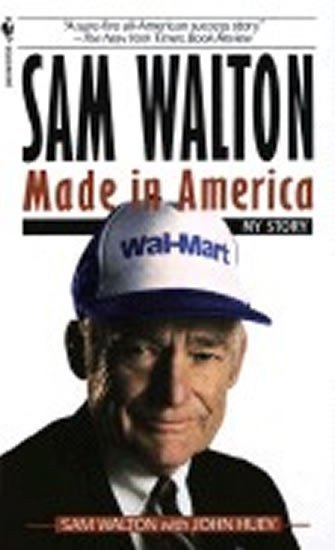 neuveden: Sam Walton: Made in America