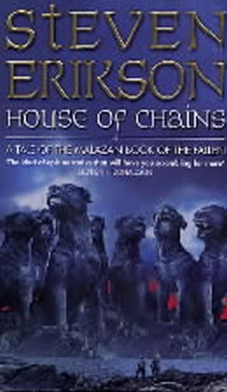Erikson Steven: House of Chains