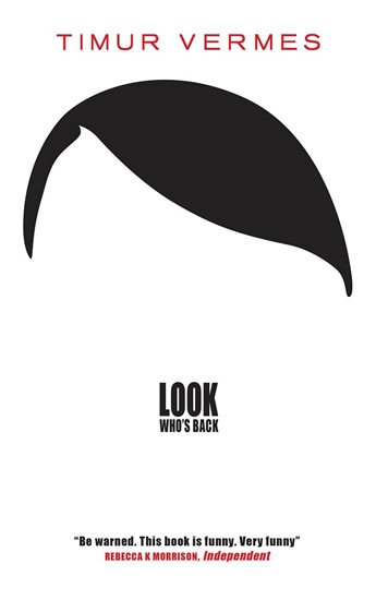Vermes Timur: Look Who´s Back