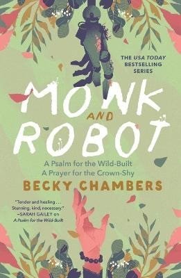 Chambersová Becky: Monk and Robot