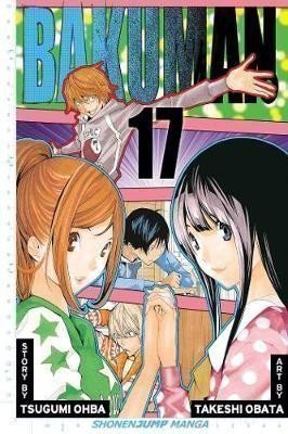 Ohba Tsugumi: Bakuman 17