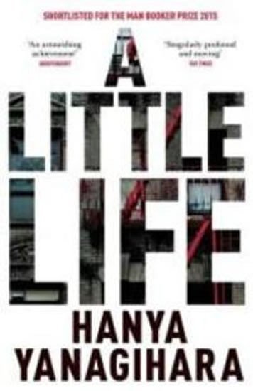Yanagihara Hanya: A Little Life