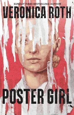 Rothová Veronica: Poster Girl