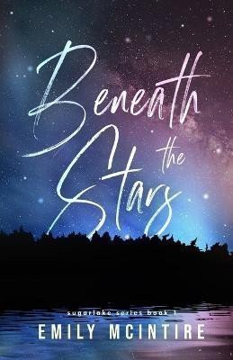 McIntire Emily: Beneath the Stars