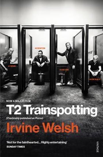Welsh Irvine: T2 Trainspotting