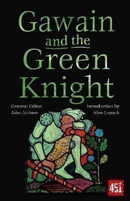 Lupack Alan: Gawain and the Green Knight