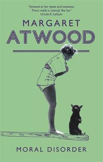 Atwood Margaret: Moral Disorder Atwood Margaret: Moral Disorder