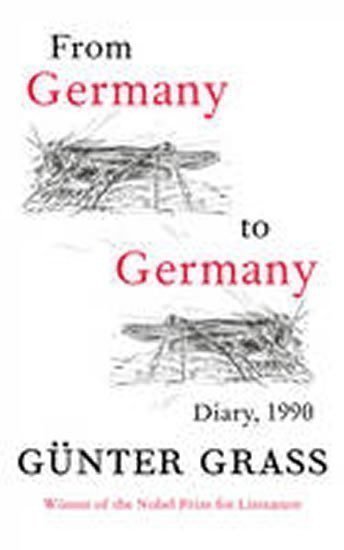 Grass Günter: From Germany to Germany: Diary 1990