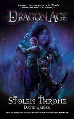 Gaider David: Dragon Age - The Stolen Throne
