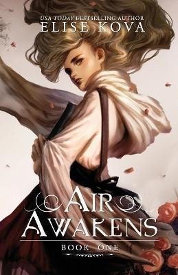 Kova Elise: Air Awakens (Air Awakens 1)