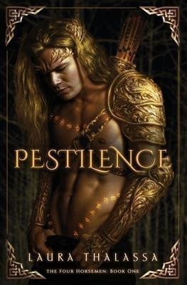 Thalassa Laura: Pestilence (The Four Horsemen 1)