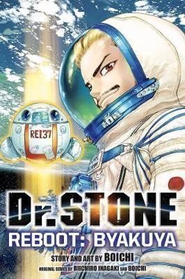Inagaki Riichiro: Dr. Stone Reboot: Byakuya