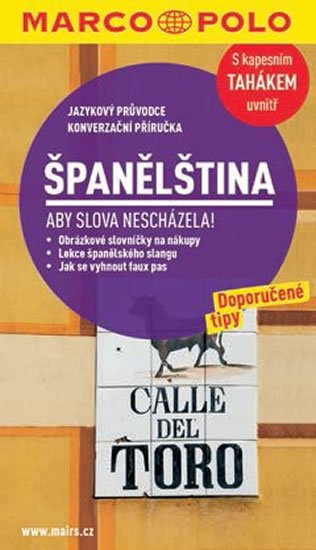 neuveden: Španělština s kapesním tahákem uvnitř - Jazykový průvodce neuveden: Španělština s kapesním tahákem uvnitř - Jazykový průvodce