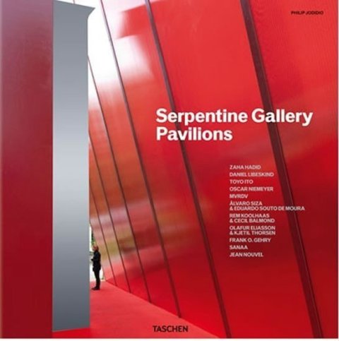 Jodidio Philip: Serpentine Gallery Pavilions