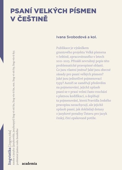 Svobodová Ivana: Psaní velkých písmen v češtině