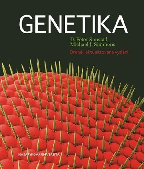 Snustad Peter D., Simmons Michael J.,: Genetika