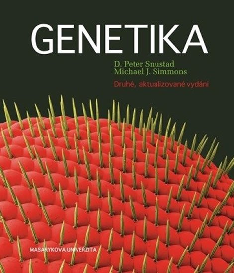 Snustad Peter D., Simmons Michael J.,: Genetika Snustad Peter D., Simmons Michael J.,: Genetika