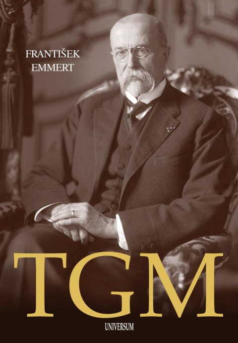 Emmert František: TGM Emmert František: TGM
