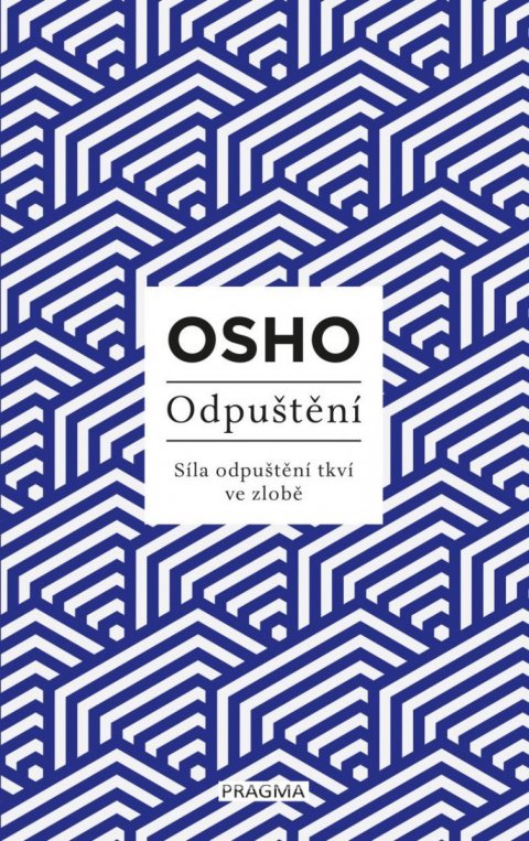 Osho: Odpuštění Osho: Odpuštění