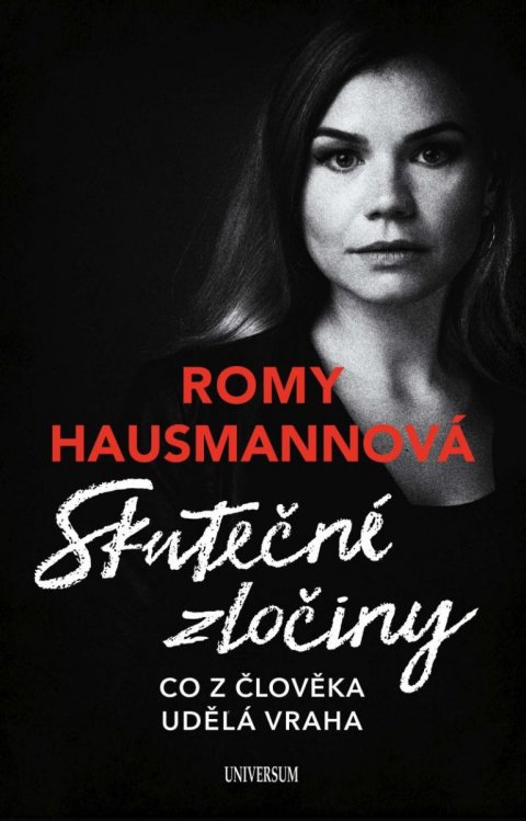 Hausmannová Romy: Skutečné zločiny Hausmannová Romy: Skutečné zločiny