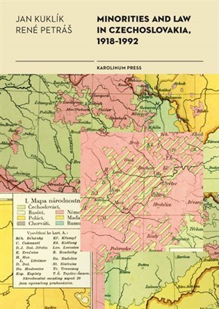 Kuklík Jan: Minorities and Law in Czechoslovakia, 1918-1992