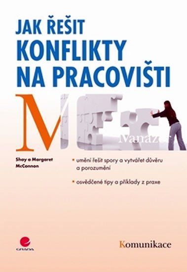 McConnon Shay: Jak řešit konflikty na pracovišti