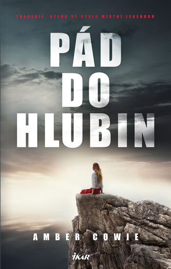 Cowie Amber: Pád do hlubin Cowie Amber: Pád do hlubin