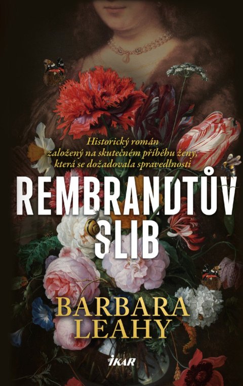 Leahy Barbara: Rembrandtův slib