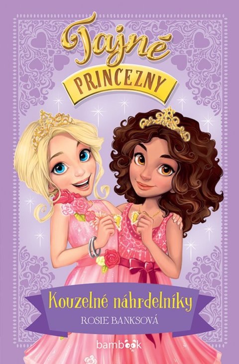 Banks Rosie: Tajné princezny - Kouzelné náhrdelníky