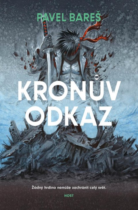 Bareš Pavel: Kronův odkaz