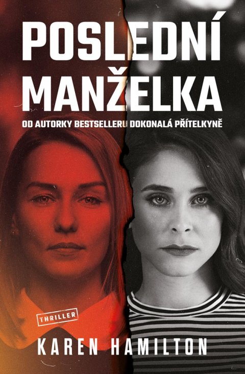 Hamilton Karen: Poslední manželka