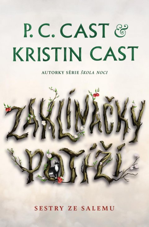 Castová P. C.: Zaklínačky potíží Castová P. C.: Zaklínačky potíží