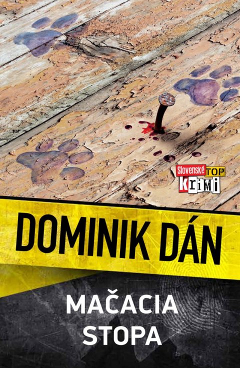 Dán Dominik: Mačacia stopa Dán Dominik: Mačacia stopa