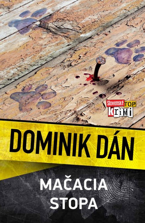 Dán Dominik: Mačacia stopa