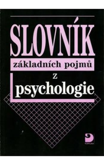 Gillernová Ilona: Slovník základních pojmů z psychologie