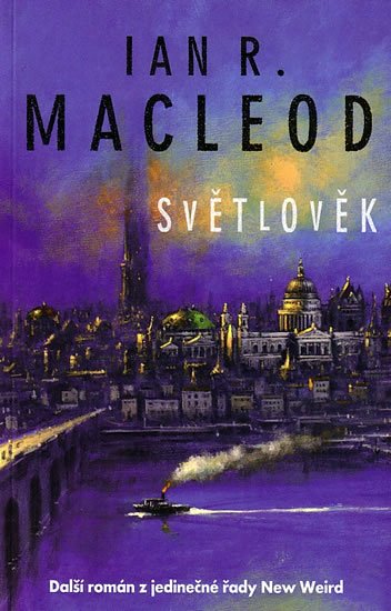 MacLeod Ian R.: Světlověk