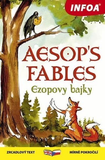 Ezop: Ezopovy bajky / Aesop´s Fables - Zrcadlová četba Ezop: Ezopovy bajky / Aesop´s Fables - Zrcadlová četba