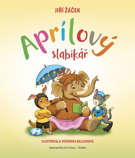 Žáček Jiří: Aprílový slabikář Žáček Jiří: Aprílový slabikář