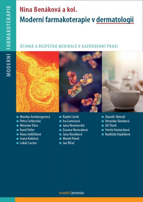 Benáková Nina: Moderní farmakoterapie v dermatologii