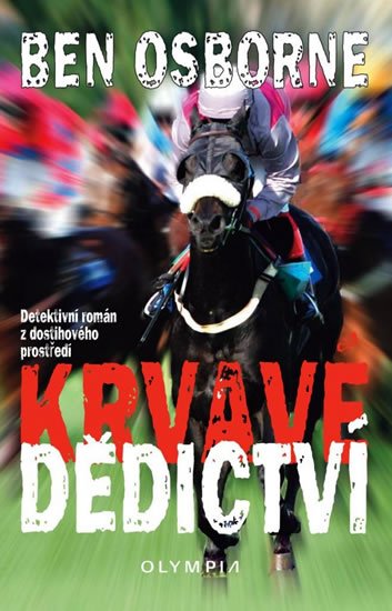 Osborne Ben: Krvavé dědictví Osborne Ben: Krvavé dědictví