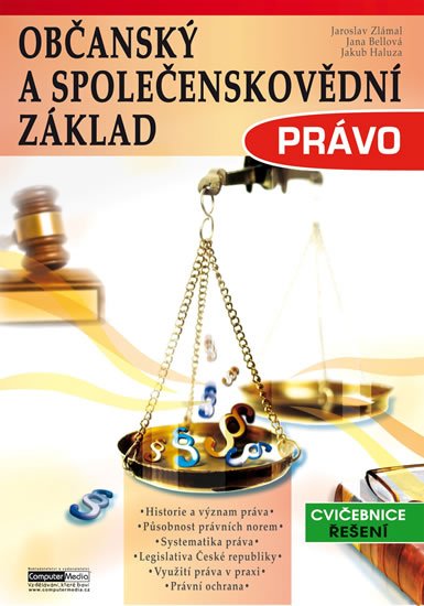 kolektiv autorů: Občanský a společenskovědní základ Právo - Cvičebnice - Řešení kolektiv autorů: Občanský a společenskovědní základ Právo - Cvičebnice - Řešení