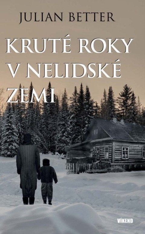 : Kruté roky v nelidské zemi